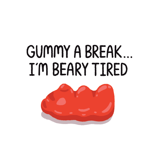 Gummy a break