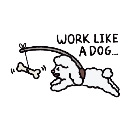 Work Like A Dog