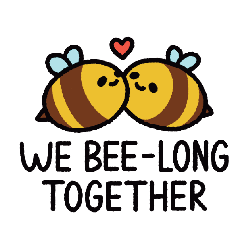 We Bee-long Together