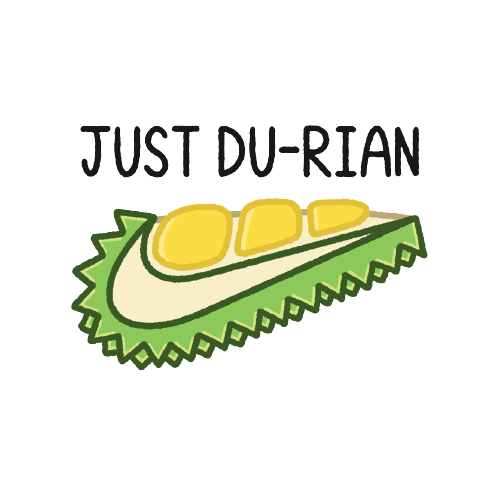 Just Du-rian