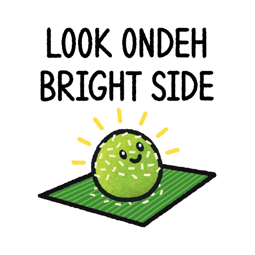 Look Ondeh Bright Side