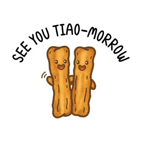 See You Tiao-morrow